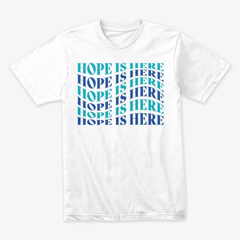 Hope is Here Tee (White)